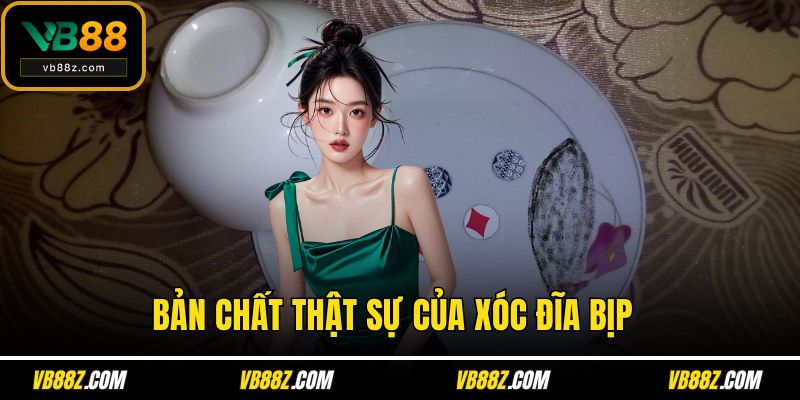 Bản chất thật sự của xóc đĩa bịp 