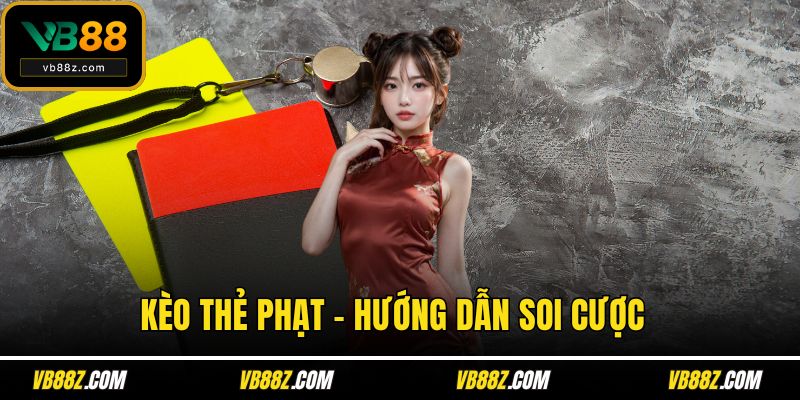 Kèo thẻ phạt